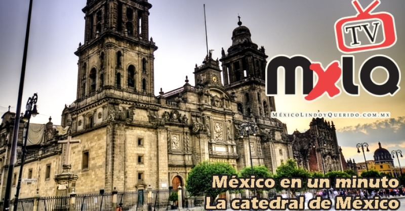 La catedral de la Ciudad de México
